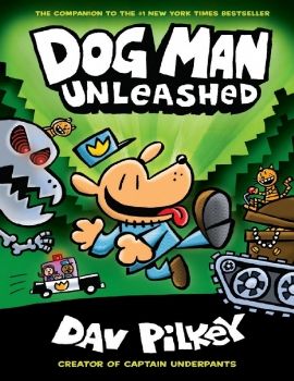 Dog Man Unleashed