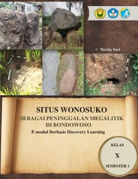 EMODUL SEJARAH LOKAL SITUS WONOSUKO SEBAGAI PENINGGALAN MEGALITIK DI BONDOWOSO_MODUL SIDANGt