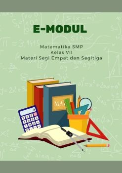 E-Modul Matematika SMP Materi Segi Empat dan Segitiga