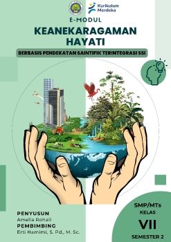 E-Modul Keanekaragaman Hayati Berbasis Pendekatan Saintifik Terintegrasi SSI