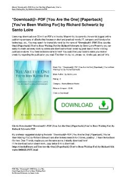 *Download@~PDF [You Are the One] [Paperback] [You've Been Waiting For] by Richard Schwartz by Santo Loire