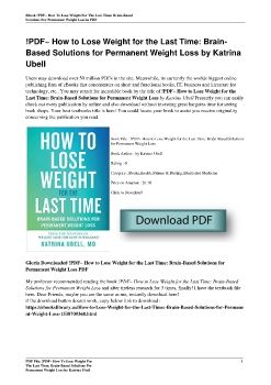 !PDF~ How to Lose Weight for the Last Time: Brain-Based Solutions for Permanent Weight Loss by Katrina Ubell