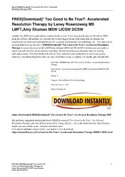 FREE[Download]* Too Good to Be True?: Accelerated Resolution Therapy by Laney Rosenzweig MS LMFT,Amy Shuman MSW LICSW DCSW