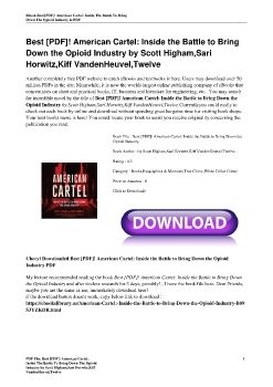 Best [PDF]! American Cartel: Inside the Battle to Bring Down the Opioid Industry by Scott Higham,Sari Horwitz,Kiff VandenHeuvel,Twelve