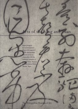 Arts of Sung to Yuan, MET Museum