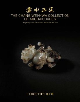 Christie's Hong Kong November 29, 2022 Chang e Wha Collection of Jades