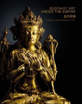 Christie's July 9th 2020 Hong Kong Buddhist Art Under Empire