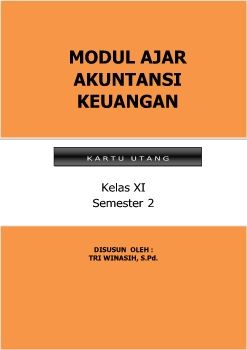 MODUL AJAR AKUNTANSI KEUANGAN (KARTU UTANG) TRI WINASIH_Neat