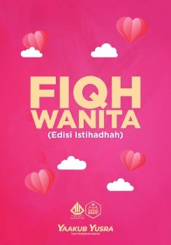 Fiqh Wanita (Edisi Istihadhah)