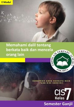 E Modul CIS KD.3.2 Dalil berkata baik dan larangan mencela