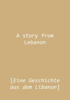 A Story from Lebanon