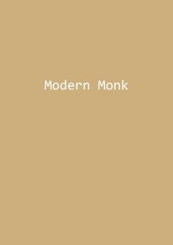 Modern Monk