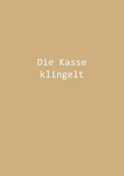 Die Kasse klingelt