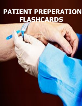 Patient Prep Flash Cards 