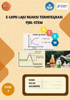 e-LKPD Terintegrasi PjBL-STEM Pada Materi Laju Reaksi