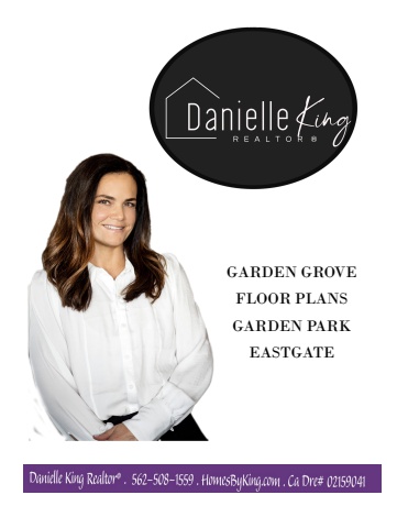 Danielle King Presents Garden Grove Floor Plans