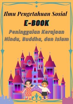 Peninggalan Kerajaan Hindu, Buddha, dan Islam