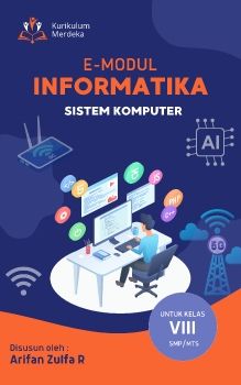 E-MODUL INFORMATIKA KELAS VIII