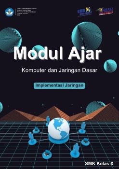 Modul Ajar Implementasi Jaringan SMK Kelas X