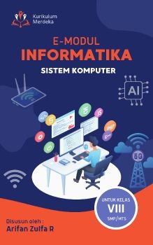 E-MODUL INFORMATIKA KELAS VIII