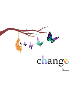 CHANGE BY STEVE RIDER