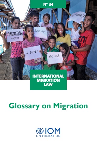 IOM Glossary on Migration