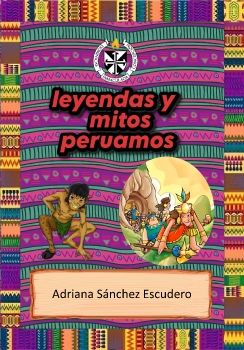 MITOS Y LEYENDAS PROYECTO DE ADRIANA SANCHEZ 4 A PRIMARIA