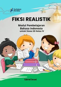 Modul Fiksi Anak untuk SD Kelas IV