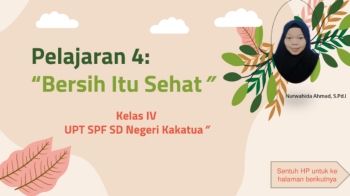 Kelas 4  Pelajaran 4 Bersih Itu Sehat part 2