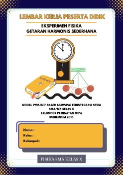 LKPD PJBL STEM KPS Getaran Harmonis Sederhana