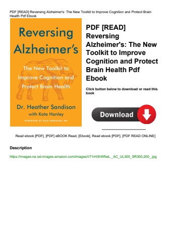 pdf [read] reversing alzheimer's the new toolkit to improve cognition and protect brain health pdf e