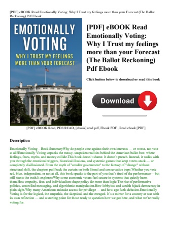 [pdf] ebook read emotionally voting why i trust my feelings more than your forecast (the ballot reck