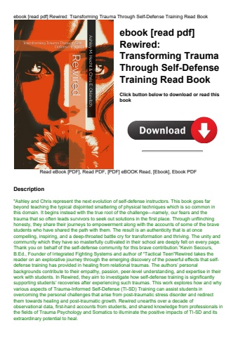 ebook [read pdf] rewired transforming trauma through self-defense training read book
