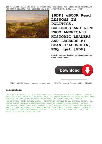 [pdf] ebook read lessons in politics  business and life from america's historic leaders and legends