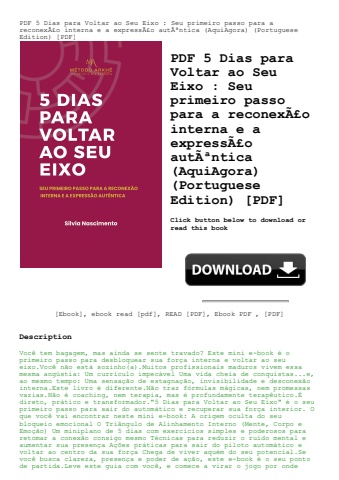 pdf 5 dias para voltar ao seu eixo  seu primeiro passo para a reconexãƒâ£o interna e a expressãƒâ£o