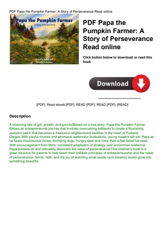 pdf papa the pumpkin farmer a story of perseverance read online