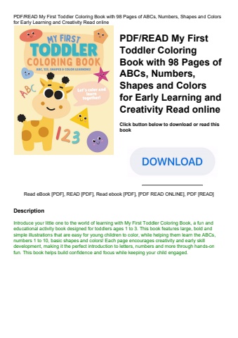 pdfread my first toddler coloring book with 98 pages of abcs  numbers  shapes and colors for early l