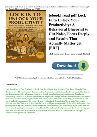 [ebook] read pdf lock in to unlock your productivity a behavioral blueprint to cut noise  focus deep