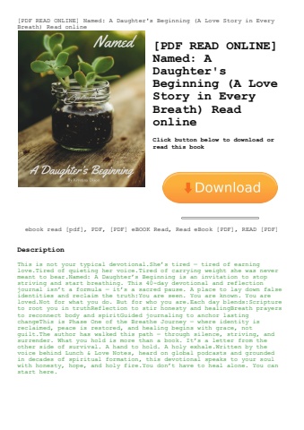 [pdf read online] named a daughter's beginning (a love story in every breath) read online
