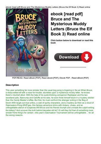 ebook [read pdf] bruce and the mysterious muddy letters (bruce the elf book 3) read online