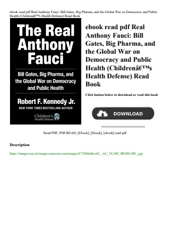 ebook read pdf real anthony fauci bill gates  big pharma  and the global war on democracy and public