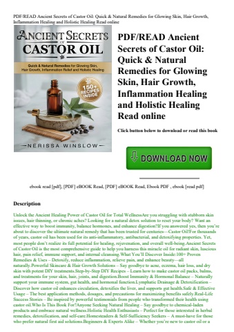 pdfread ancient secrets of castor oil quick & natural remedies for glowing skin  hair growth  inflam
