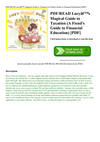 pdfread lucyã¢â€â™s magical guide to taxation (a fiend's guide to financial education) [pdf]