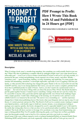 pdf prompt to profit how i wrote this book with ai and published it in 24 hours get [pdf]