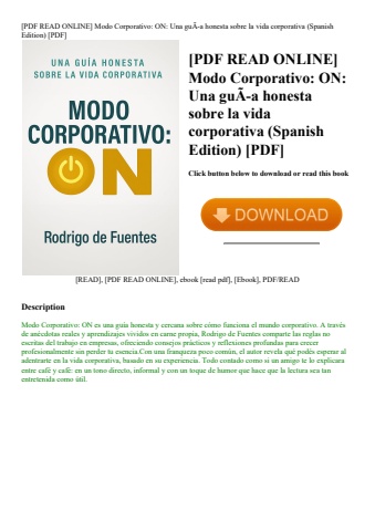 [pdf read online] modo corporativo on una guãƒâ­a honesta sobre la vida corporativa (spanish edition