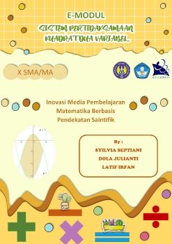 E-Modul Berbasis Pendekatan Saintifik Materi Sistem Pertidaksamaan Kuadrat Dua Variabel Kelas X SMA