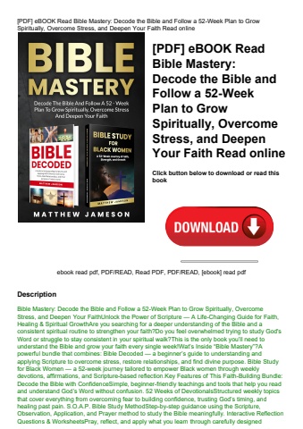 [pdf] ebook read bible mastery decode the bible and follow a 52-week plan to grow spiritually  overc