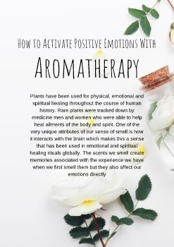 How to Activate Positive Emotions With Aromatherapy