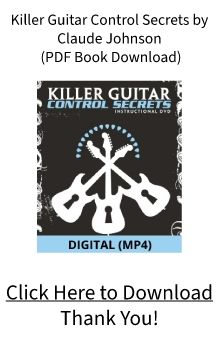 Killer Guitar Control Secrets PDF Ebook by Claude Johnson