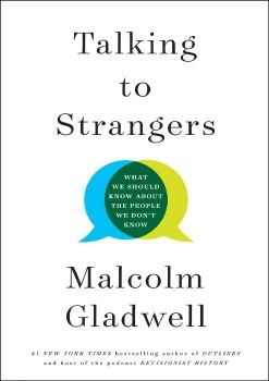 Malcolm Gladwell - Talking to Strangers